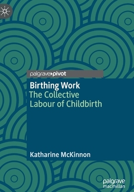 【预订】Birthing Work