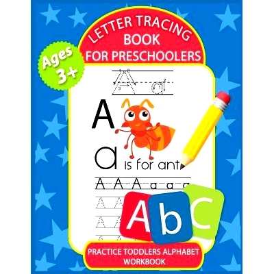 预订 Letter Tracing Book for Preschoolers: Letter Tracing Books for Kids Ages 3-5, Kindergarten, Toddlers, Preschool, Le