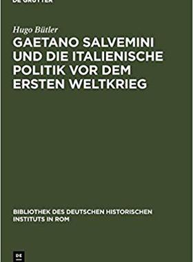 【预订】Gaetano Salvemini und die italienische Politik vor dem Ersten Weltkr 9783484800823