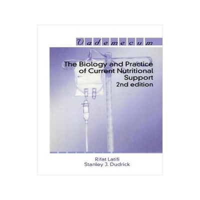 预订 The Biology and Practice of Current Nutritional Support, Second Edition