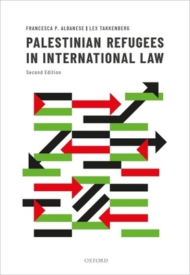 【预订】Palestinian Refugees in International Law