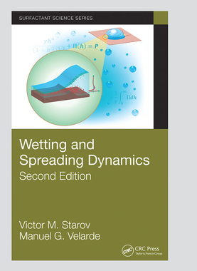 【预订】Wetting and Spreading Dynamics, Second Edition 9781032236025