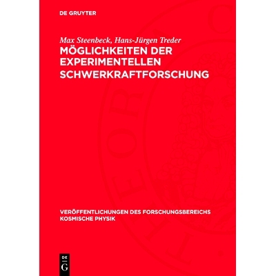 预订 Möglichkeiten Der Experimentellen Schwerkraftforschung: 9783112774007