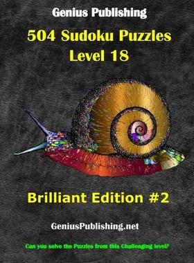 [预订]Over 500 Sudoku Puzzles Difficulty Level 18 Brilliant #2: Can you solve the puzzles from this challe 9798501551602