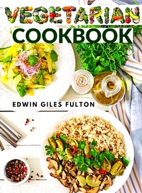 预订 Substitutes for Flesh Foods: Vegetarian Cookbook