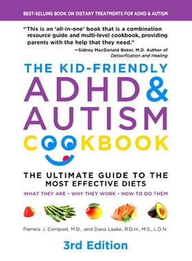 预订 Kid-Friendly ADHD & Autism Cookbook, 3rd edition: The Ultimate Guide to Diets that Work 儿童友好型多动症和自闭症食