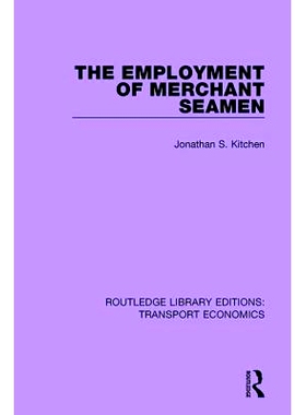 预订 The Employment of Merchant Seamen 商船船员的雇佣: 9781138630307