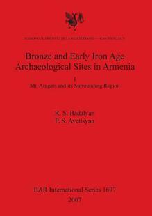 Archaeological 预订 Iron Sites and Armenia Bronze 9781407301396 Early Age