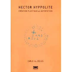 预订 Hector Hyppolite : création plastique et autofiction: 9782491035280