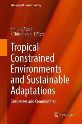 【预订】Tropical Constrained Environments and Sustainable Adaptations