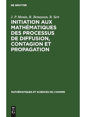 预订 Initiation aux mathématiques des processus de diffusion, contagion et propagation: 9783112301029