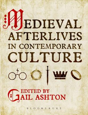 【预订】Medieval Afterlives in Contemporary Culture