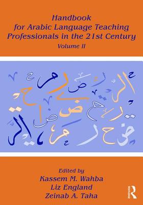 【预订】Handbook for Arabic Language Teaching Professionals in the 21st Century, Volume II