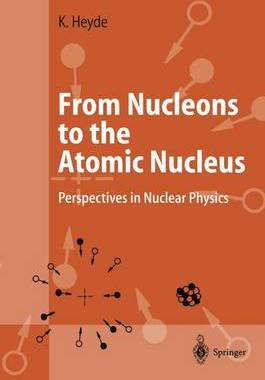 【预订】From Nucleons to the Atomic Nucleus