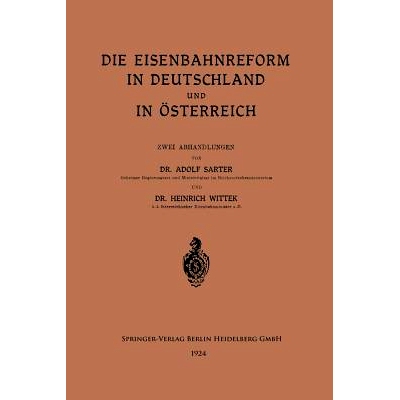 预订 Die Eisenbahnreform in Deutschland und in Österreich: 9783662275689