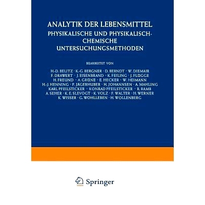 预订 Analytik der Lebensmittel: Physikalische und Physikalisch-Chemische Untersuchungsmethoden: 9783662314777