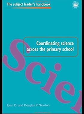 【预售】Coordinating Science Across the Primary School