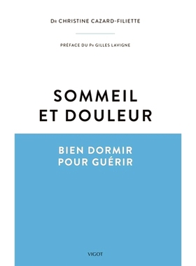 预订 Sommeil et douleur : bien dormir pour guérir 睡眠与疼痛：睡得好才能痊愈: 9782711425396