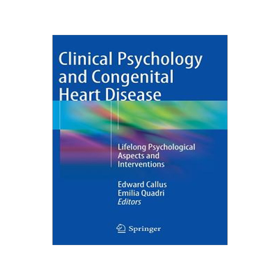预订 Clinical Psychology and Congenital Heart Disease