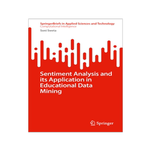 预订 Sentiment Analysis and its Application in Educational Data Mining