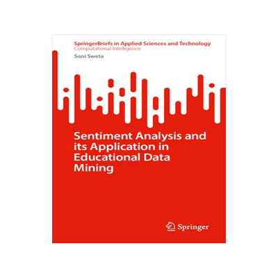 预订 Sentiment Analysis and its Application in Educational Data Mining