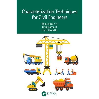 预订 Characterisation Techniques for Civil Engineers 土木工程师的特征化技术 9781032635385