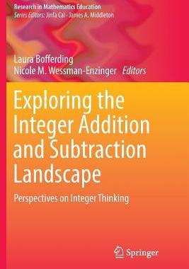 【预订】Exploring the Integer Addition and Subtraction Landscape: Perspectives on Integer Thinking
