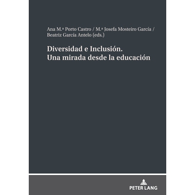 预订 Diversidad e Inclusión. Una mirada desde la educación: 9783631884287
