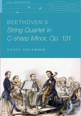 [预订]Beethoven’s String Quartet in C-sharp Minor, Op. 131 9780190059200