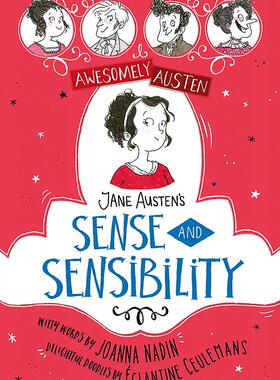 Awesomely Austen 简·奥斯汀儿童版《理智与情感》 章节读物 插图版 英文原版 Jane Austen's Sense and Sensibility
