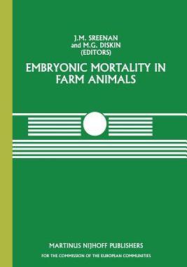【预订】Embryonic Mortality in Farm Animals