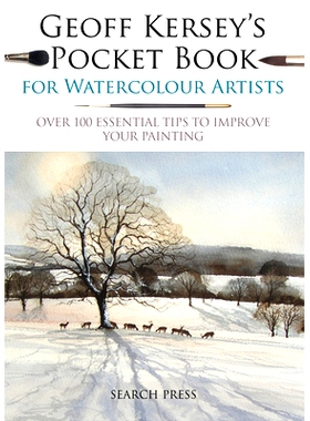 预订 Geoff Kersey’s Pocket Book for Watercolour Artists: Over 100 Essential Tips to Improve Your Painting: 978178221638