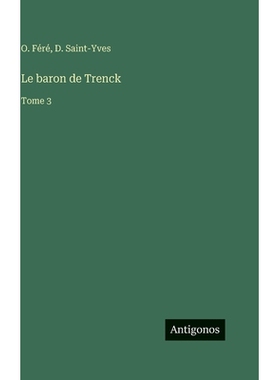 预订 Le baron de Trenck: Tome 3: 9783388708379