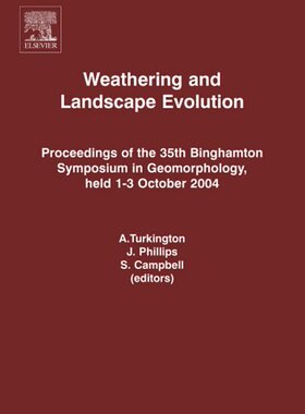 【预订】Weathering and Landscape Evolution