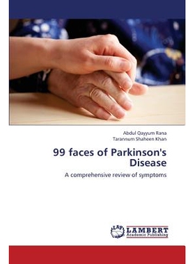 预订 99 Faces of Parkinson’s Disease: 9783659408229