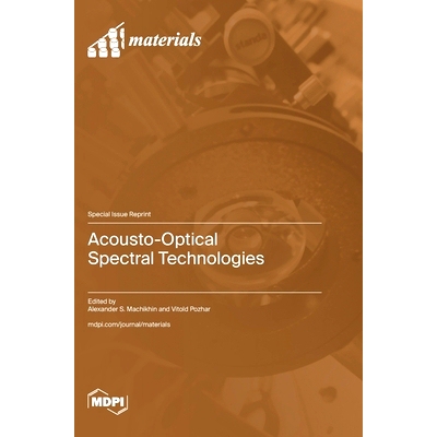 预订 Acousto-Optical Spectral Technologies: 9783036595191