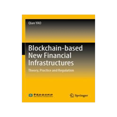 预订 Blockchain-based New Financial Infrastructures
