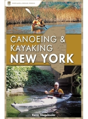 预订 Canoeing and Kayaking New York 皮划艇和皮划艇纽约: 9781634042529