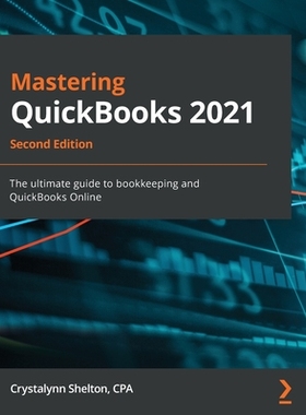 预订 Mastering QuickBooks 2021