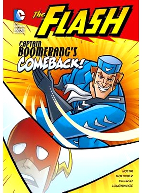 预订 The Flash: Captain Boomerang’s Comeback!: 9781434226259