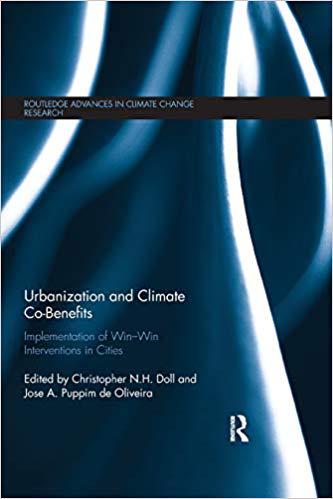 【预售】Urbanization and Climate Co-Benefits: Implementation of win-win interventions in cities