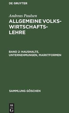 【预订】Haushalte, Unternehmungen, Marktformen 9783111017389