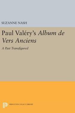 【预订】Paul Valery’s Album des Vers Anciens