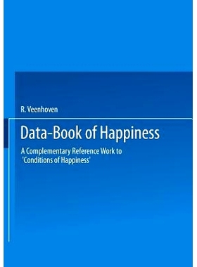 预订 Data-Book of Happiness: A Complementary Reference Work to ‘Conditions of Happiness’ by the same author: 978902771