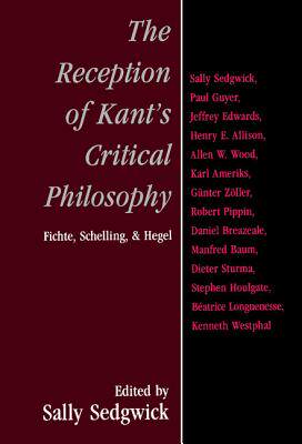预订 The Reception of Kant's Critical Philosophy