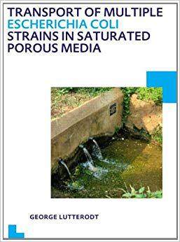 【预售】Transport of multiple Escherichia coli strains in saturated porous media