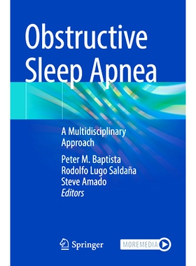 预订 Obstructive Sleep Apnea: A Multidisciplinary Approach 阻塞性睡眠呼吸暂停：多学科方法: 9783031352270