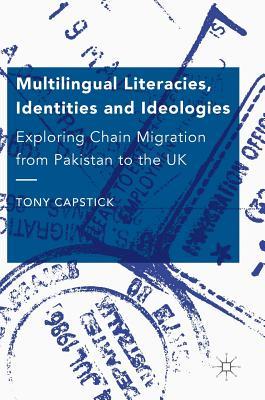【预订】Multilingual Literacies, Identities and Ideologies