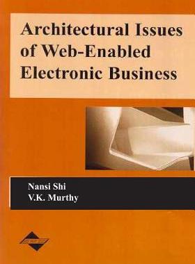 【预订】Architectural Issues of Web-Enabled Electronic Business