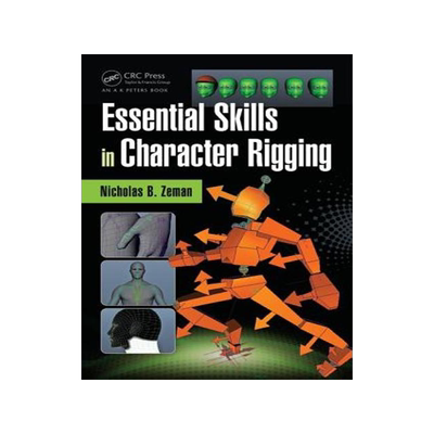 [预订]Essential Skills in Character Rigging 9781482235234